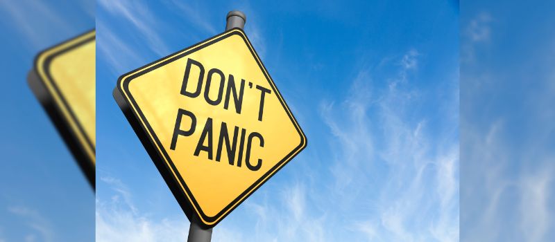 panicking-heres-what-to-do-instead-9-tips